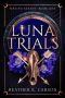 [Mating Season 01] • Luna Trials
